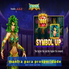 mantra para prosperidade